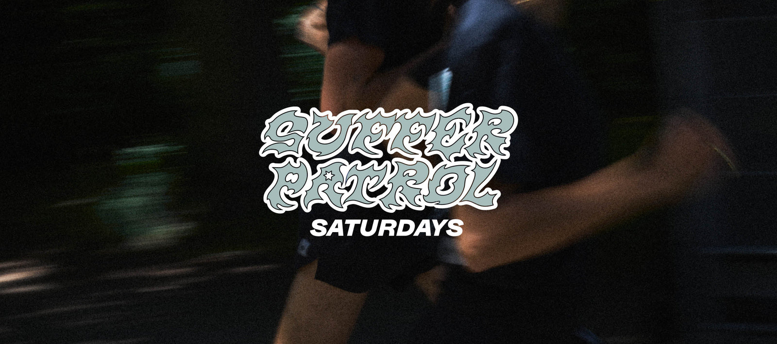 Suffer Patrol Saturdays – Sommer Edition 2025